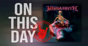 Today in Metal History – May 15th