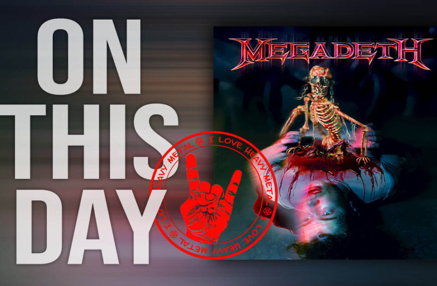 Today in Metal History – May 15th