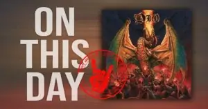 Today in Metal History – May 21st