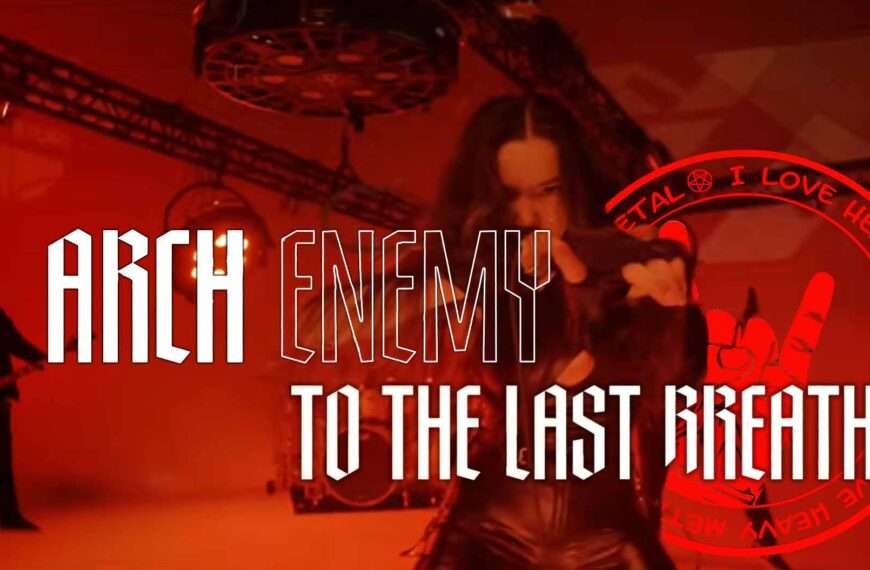 Arch Enemy - “To the Last Breath”