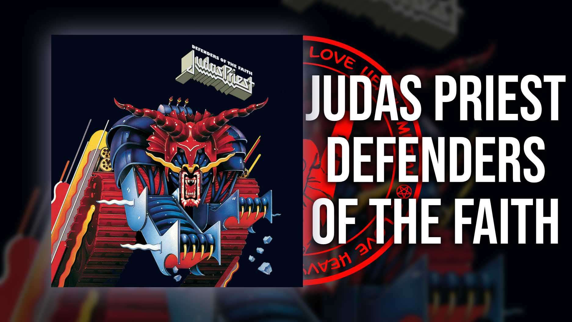 Judas Priest - Defenders of the Faith