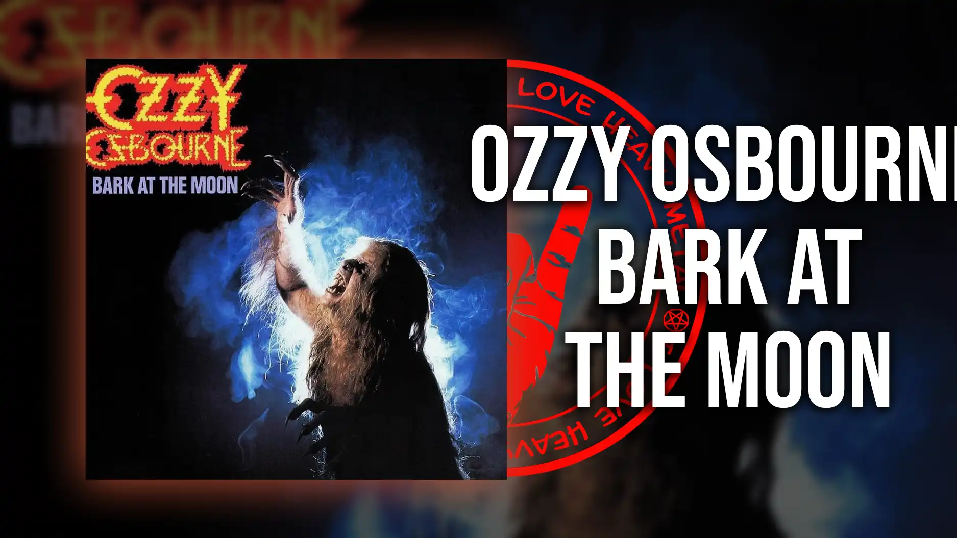 Ozzy Osbourne - Bark at the Moon