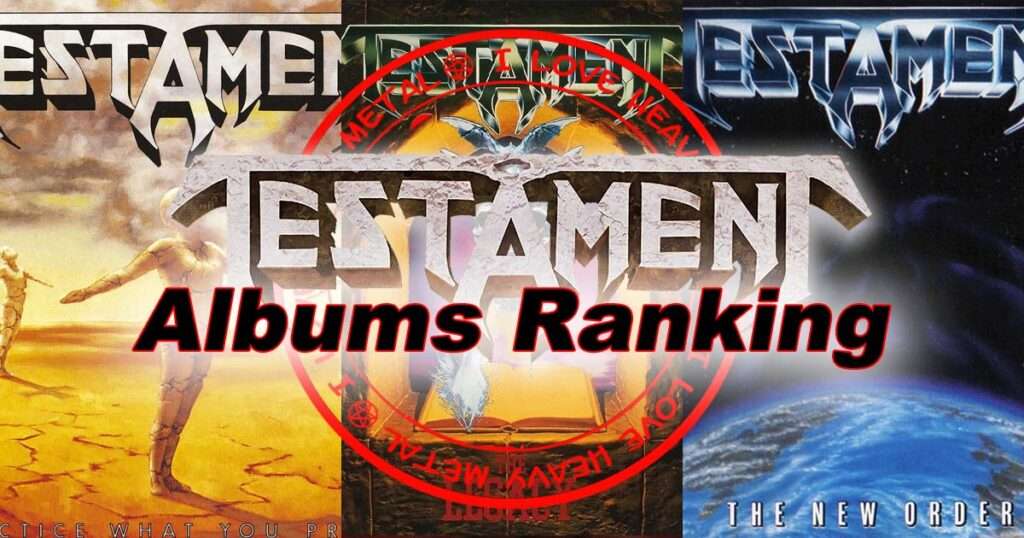 Album Ranking: Testament
