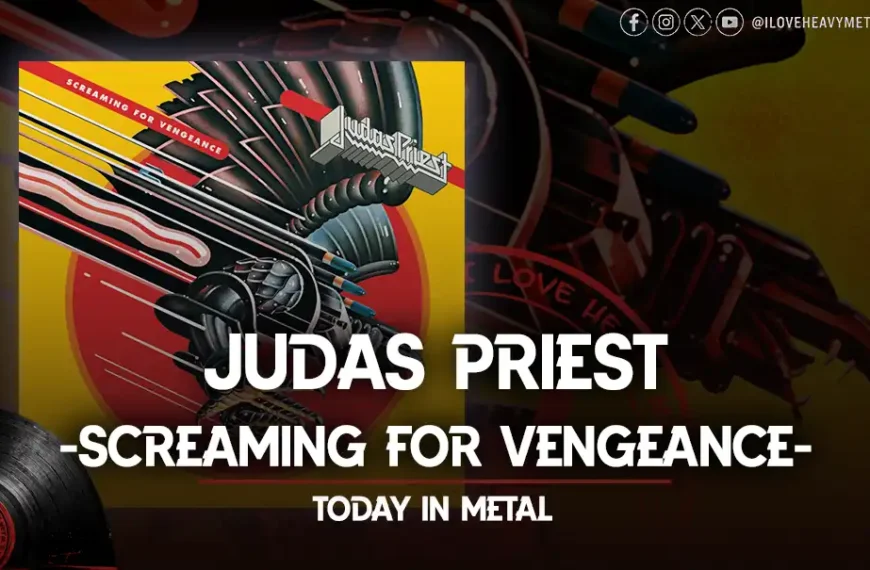 Today in Metal: Judas Priest - "Screaming for Vengeance"