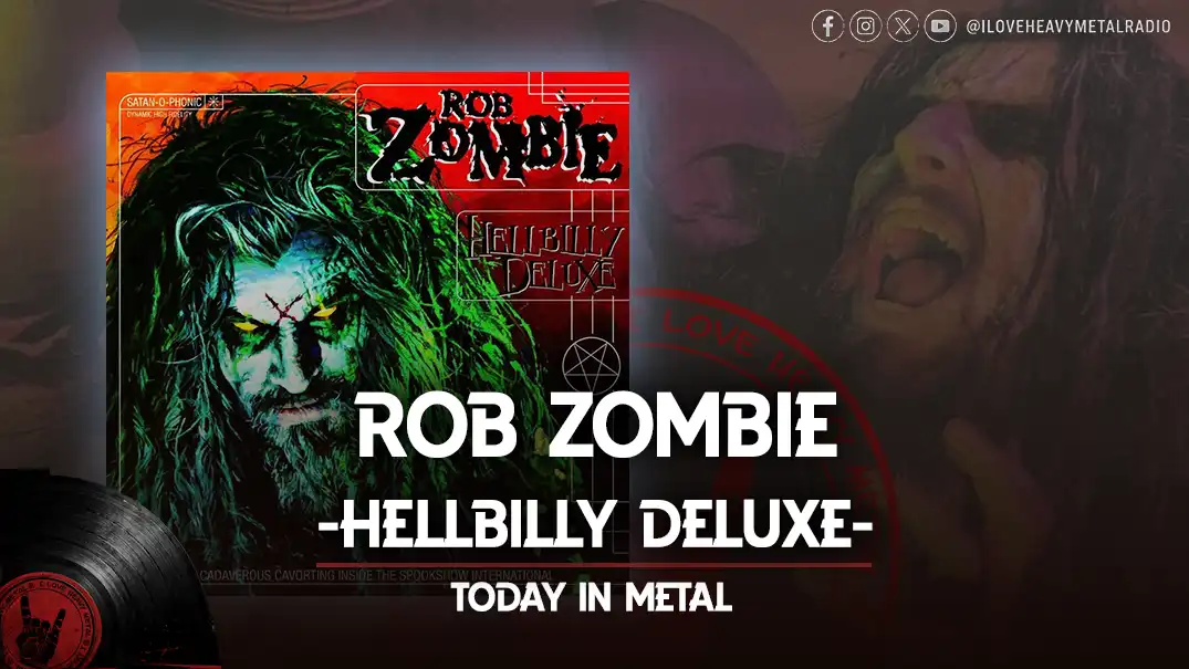 Today In Metal: Rob Zombie – Hellbilly Deluxe