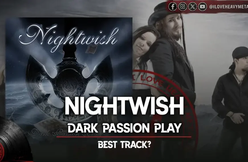 Nightwish - “Dark Passion Play”