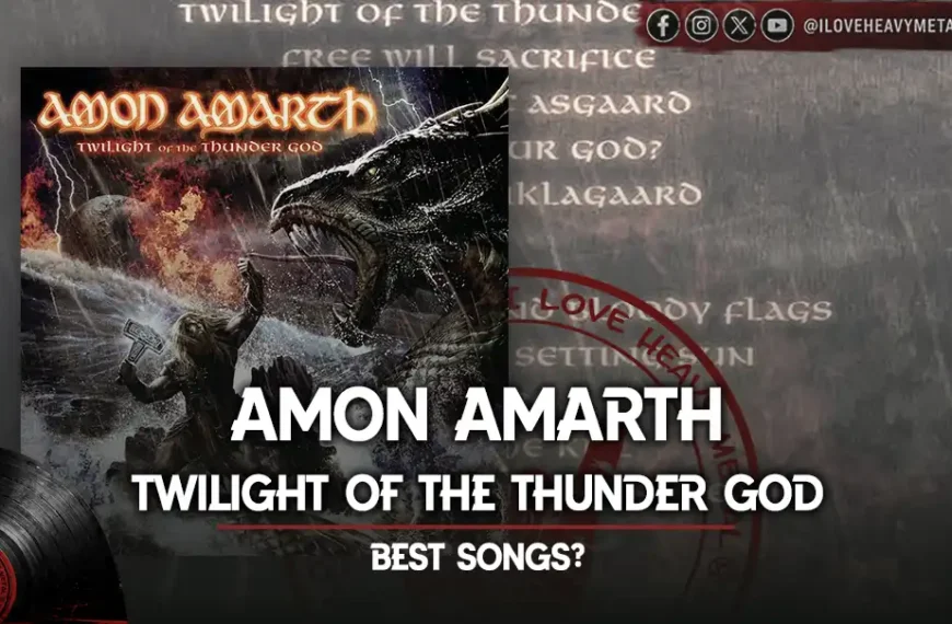 Amon Amarth - “Twilight Of The Thunder God”