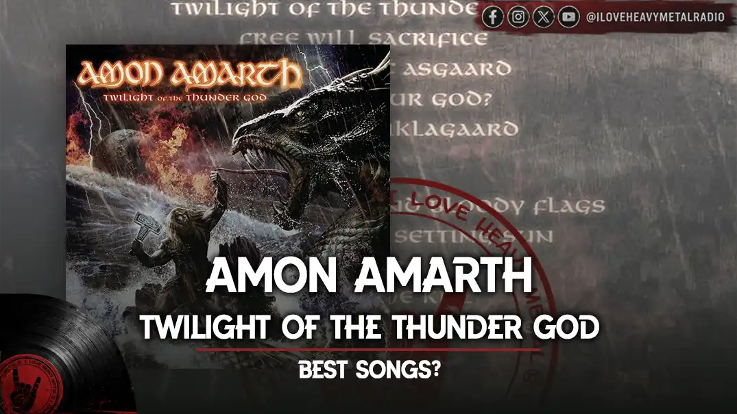 Amon Amarth - “Twilight Of The Thunder God”