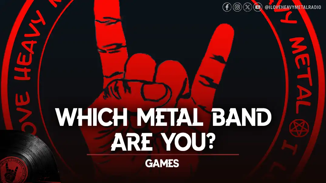 WHICH METAL BAND ARE YOU?
