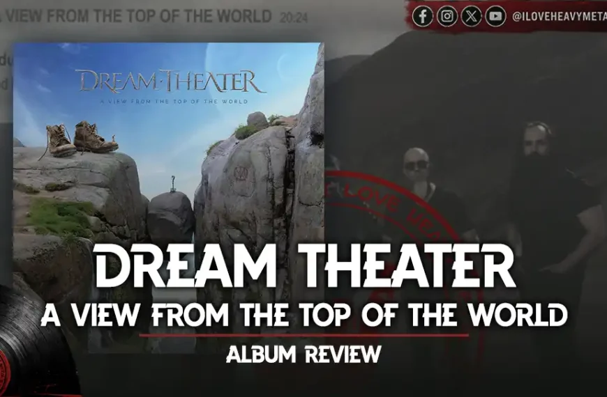 Deep Dive: Dream Theater - “A View from the Top of the World”
