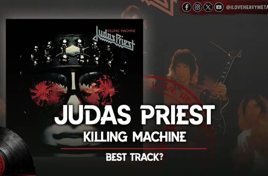 Top Tracks: Judas Priest - “Killing Machine”