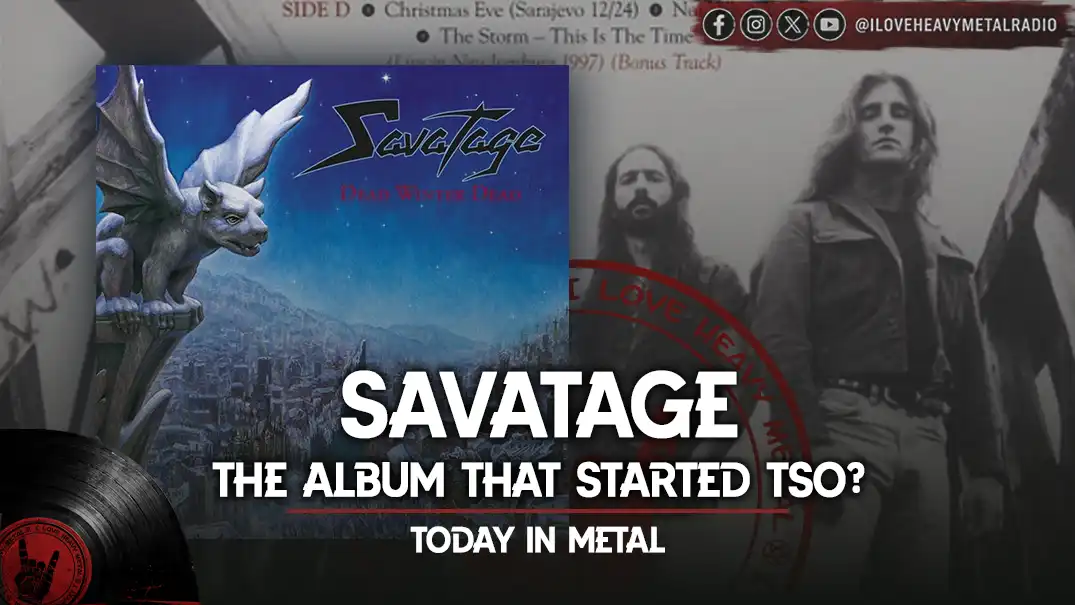 Today in Metal: Savatage - “Dead Winter Dead”