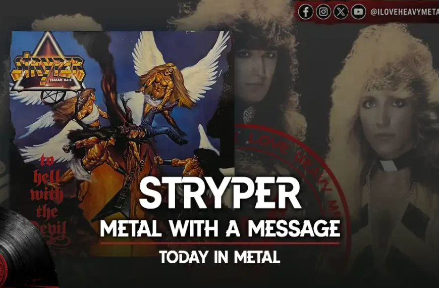 Today in Metal: Stryper - “To Hell with the Devil”